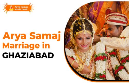 Arya Samaj Marriage Ghaziabad